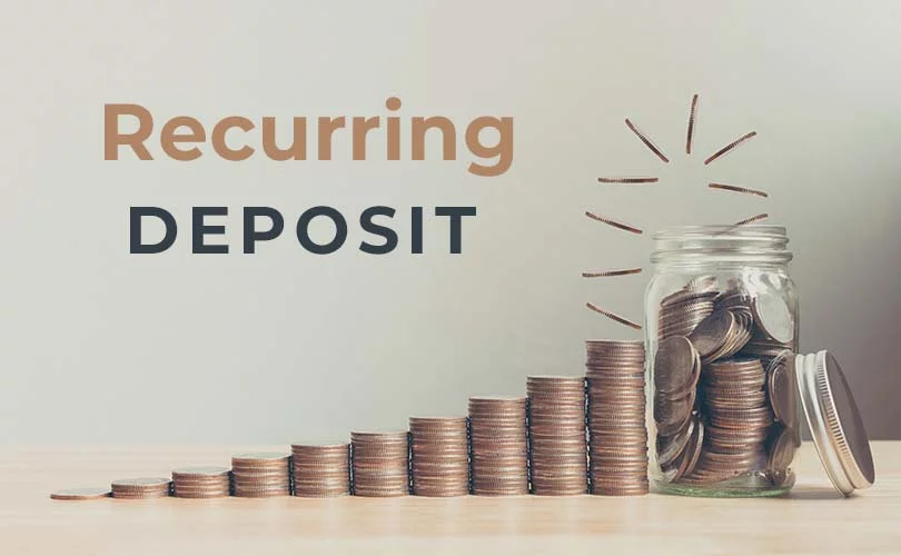 Recurring Deposit